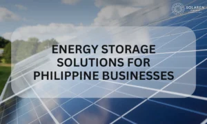 Energy Storage Solutions for Philippine Businesses