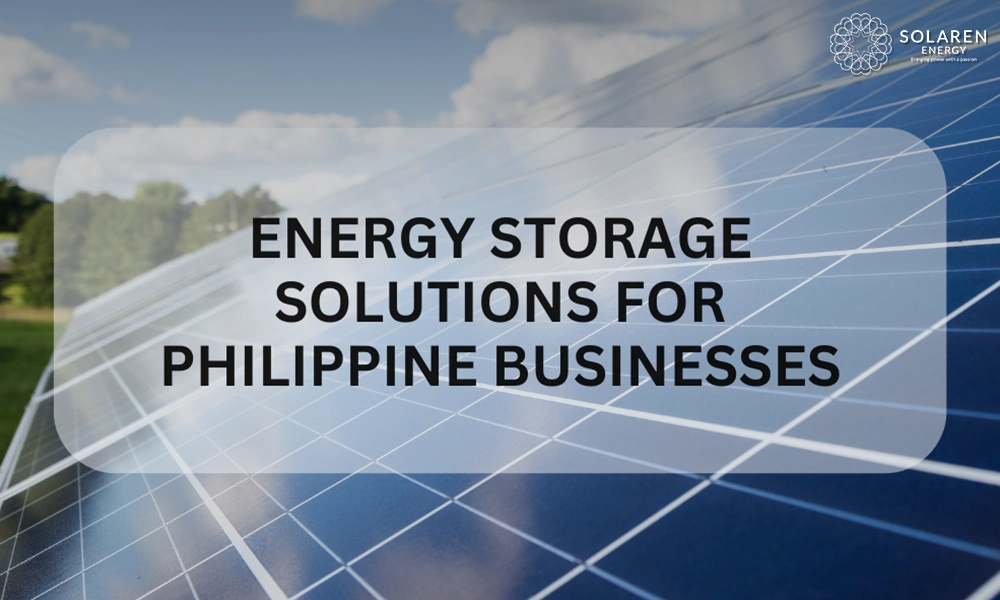 Energy Storage Solutions for Philippine Businesses