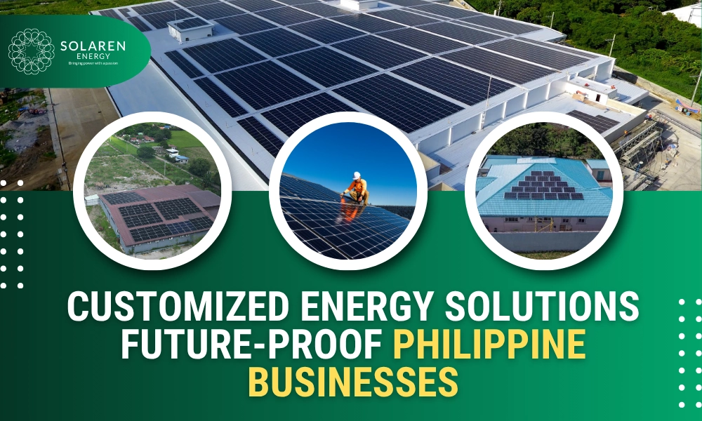 How Customized Energy Solutions Future-Proof Philippine Businesses