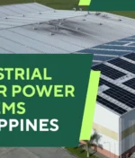 Industrial Solar Power Systems Philippines: Designing for Scale and Reliability