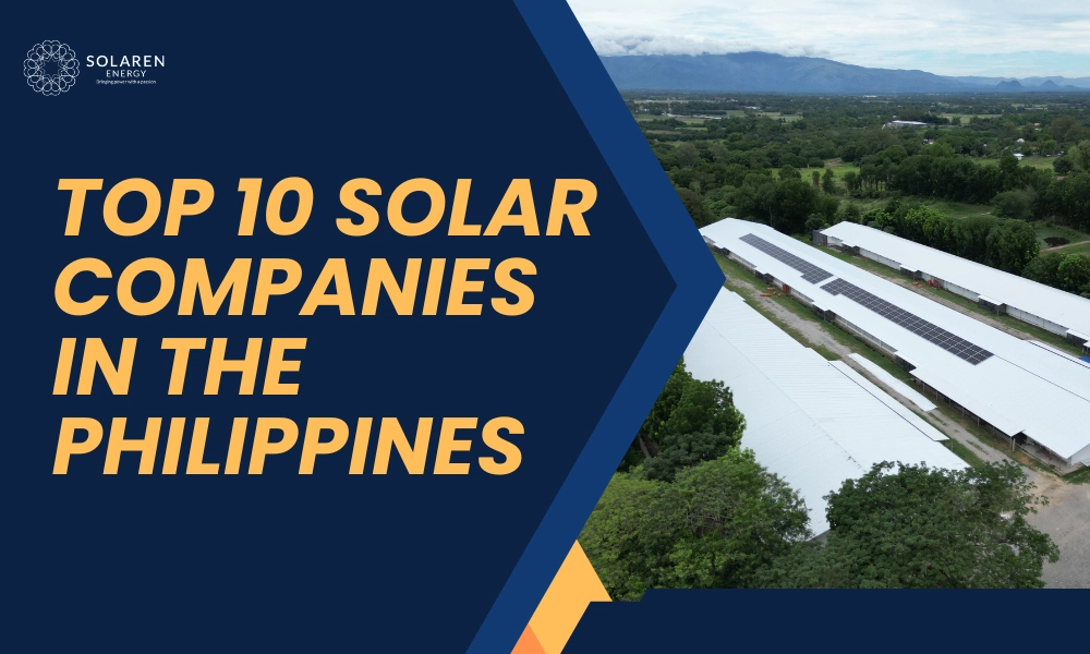 Blogs 287 Top 10 Solar Companies in the Philippines